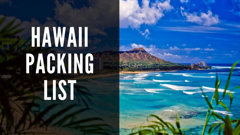 What To Take To Hawaii On Vacation